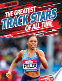 The Greatest Track Stars of All Time cover