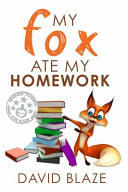 My Fox Ate My Homework cover