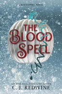 The Blood Spell: A Ravenspire Novel cover