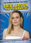 Brie Larson Is Captain Marvel cover
