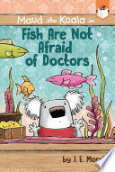 Fish Are Not Afraid of Doctors cover