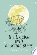 The Trouble with Shooting Stars cover