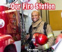 Our Fire Station cover