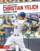 Christian Yelich: Baseball Star cover