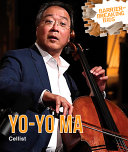 Yo-Yo Ma: Cellist cover