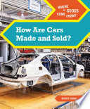 How Are Cars Made and Sold? cover