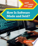 How Is Software Made and Sold? cover