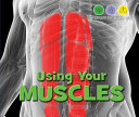 Using Your Muscles cover