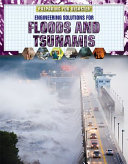 Engineering Solutions for Floods and Tsunamis cover