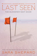 Last Seen: The Murderer Next Door cover