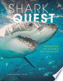 Shark Quest: Protecting the Ocean's Top Predators cover