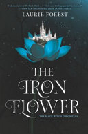 The Iron Flower