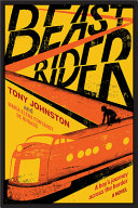 Beast Rider: A Boy's Journey Beyond the Border cover