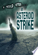 A World After...An Asteroid Strike cover