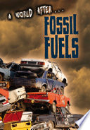 A World After...Fossil Fuels cover