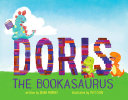 Doris the Bookasaurus cover