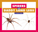 Spiders and Daddy Long Legs cover