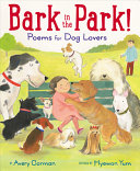 Bark in the Park! Poems for Dog Lovers cover