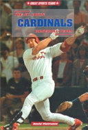 The St. Louis Cardinals Baseball Team cover