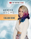 Wendy Ayche: Entertainer with More Than 1 Billion Views cover