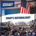 What's Nationalism? cover
