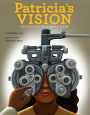 Patricia's Vision: The Doctor Who Saved Sight cover
