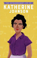 The Extraordinary Life of Katherine Johnson cover