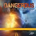 Dangerous Weather cover