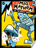 Mia Mayhem vs. the Mighty Robot cover