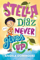 Stella Díaz Never Gives Up cover
