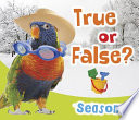 True or False? Seasons cover