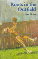 Roots in the Outfield cover