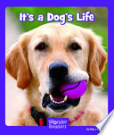 It's a Dog's Life cover