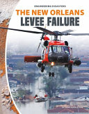 The New Orleans Levee Failure cover