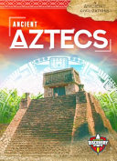 Ancient Aztecs cover