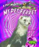 My Pet Ferret cover