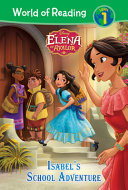 Elena of Avalor: Isabel's School Adventure cover