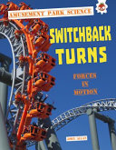 Switchback Turns: Forces in Motion cover