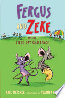Fergus and Zeke and the Field Day Challenge cover