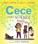Cece Loves Science and Adventure cover