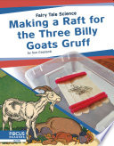 Making a Raft for the Three Billy Goats Gruff cover