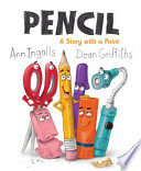 Pencil: A Story with a Point cover