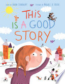 This Is a Good Story cover
