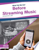 Before Streaming Music cover