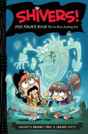 Shivers! The Pirate Book You've Been Looking For cover