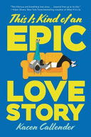 This Is Kind of an Epic Love Story cover