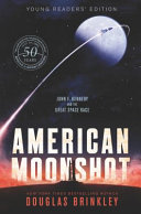 American Moonshot: John F. Kennedy and the Great Space Race (Young Readers' Edition) cover