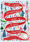 Eight Princesses and a Magic Mirror cover