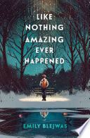 Like Nothing Amazing Ever Happened cover