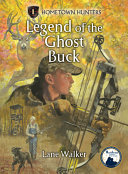 The Legend of the Ghost Buck cover